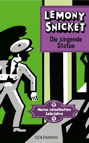 [Meine rätselhaften Lehrjahre 04] • Die singende Statue